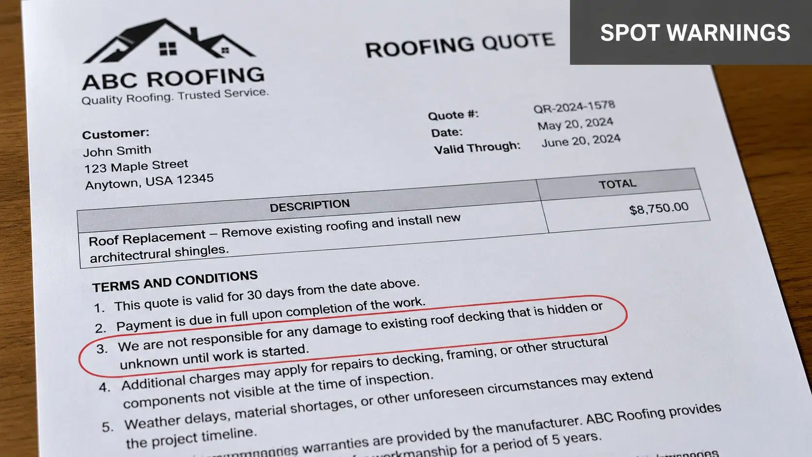 A close-up view of a roofing service quote with a specific clause about hidden damage circled in red.